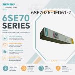 Siemens 6SE7026-0ED61-Z SIMOVERT Masterdrives Industrial Inverter